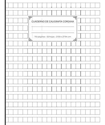 Libro : Cuaderno De Caligrafia Coreana Cuaderno Para