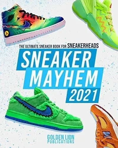 Book : Sneaker Mayhem The Ultimate Sneaker Book For _z