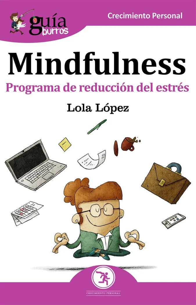 GuíaBurros Mindfulness Libro Autoayuda María Dolores López Sánchez